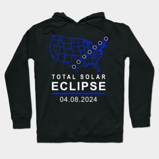 2024 Total Solar Eclipse April 8 Path Of The Eclipse Hoodie